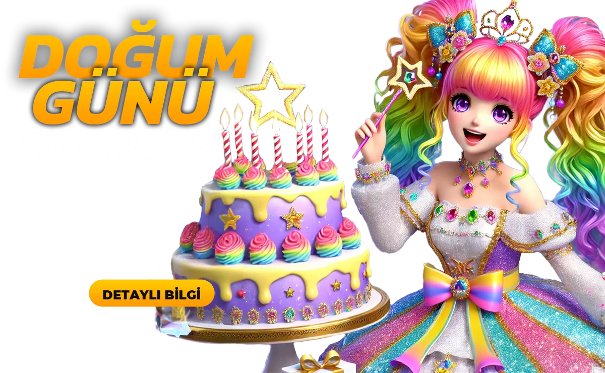 DOĞUM GÜNÜ BONUSU