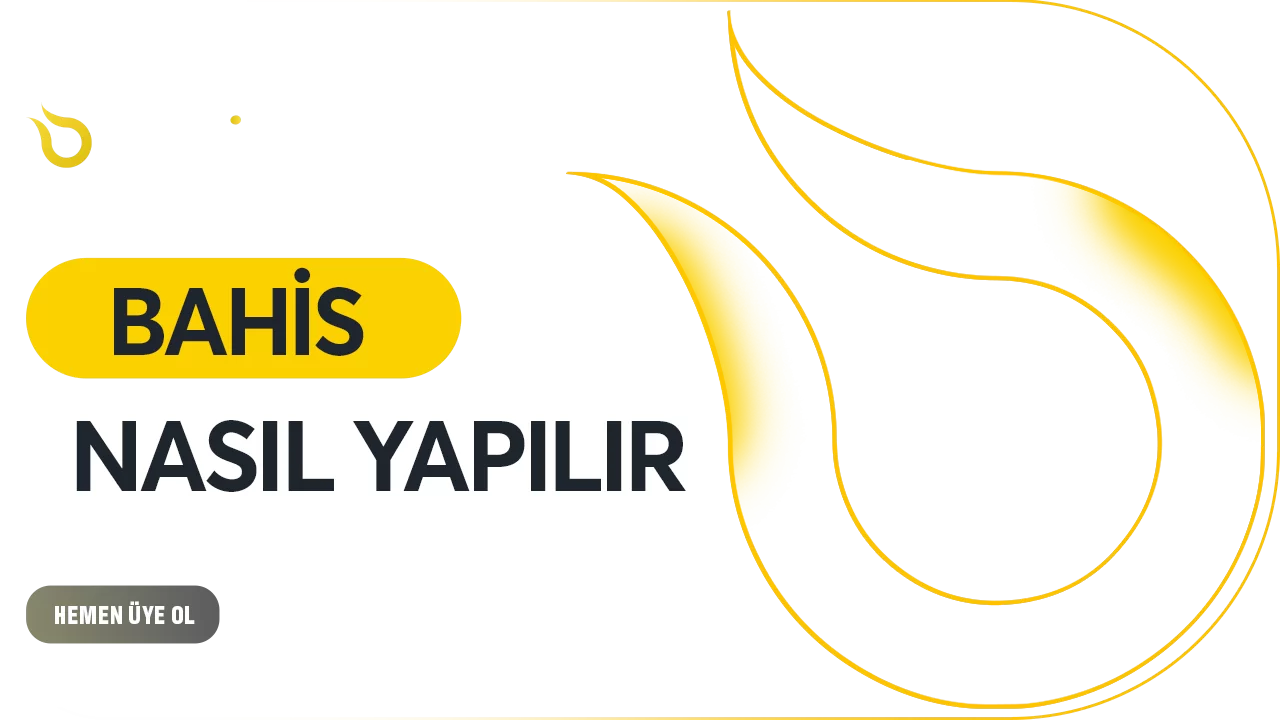 BAHİS NASIL YAPILIR?