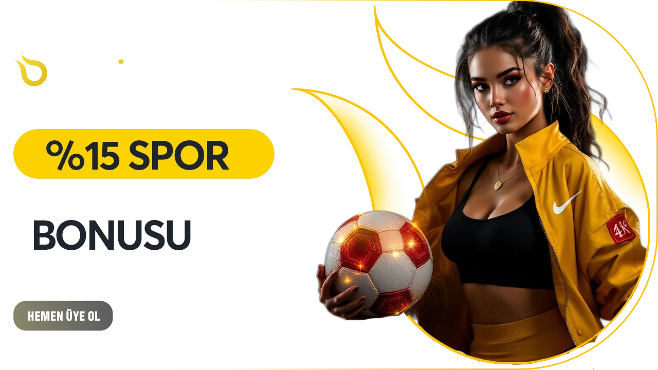 %15 SPOR YATIRIM BONUSU